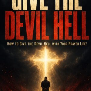 Give the Devil Hell